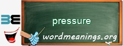 WordMeaning blackboard for pressure